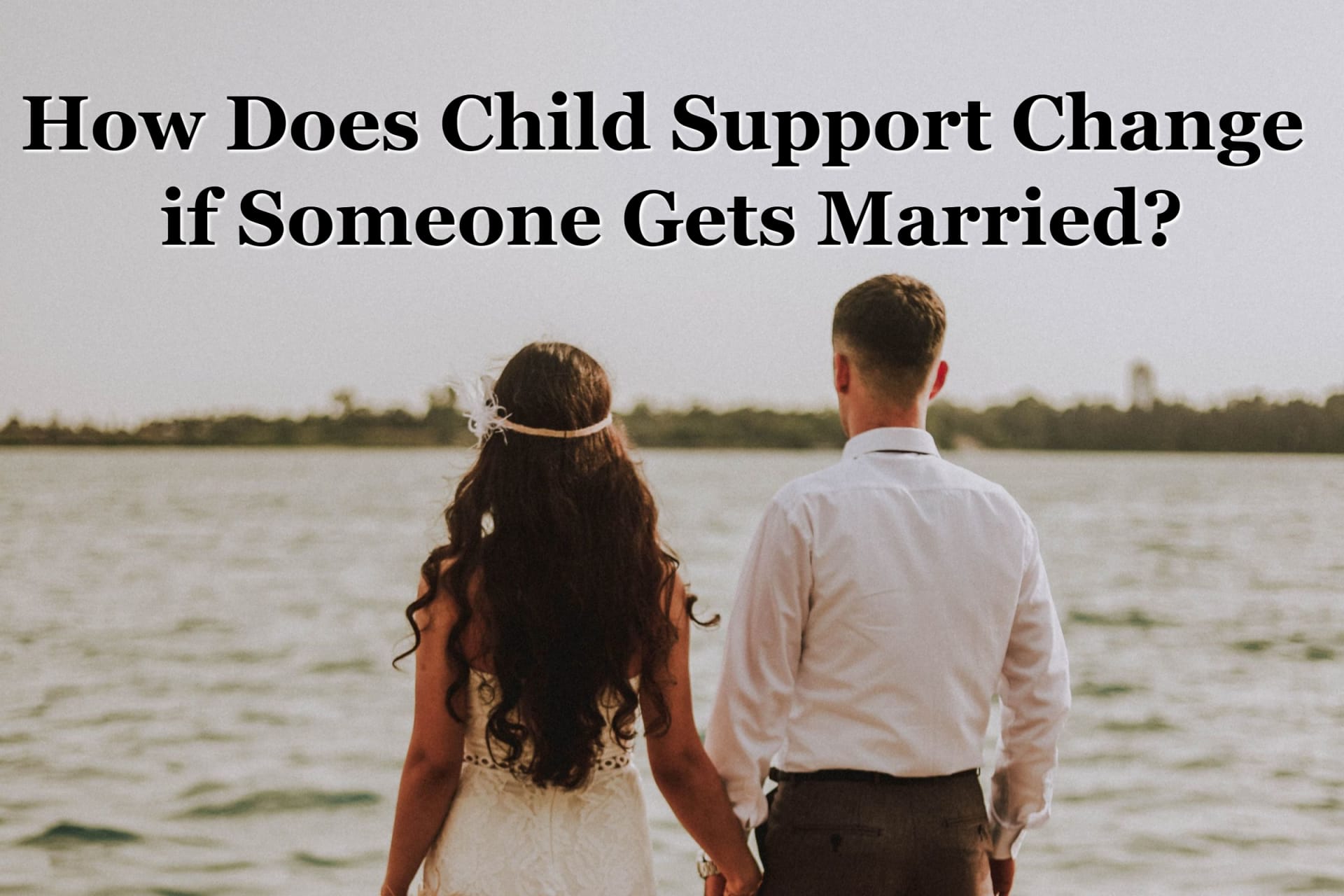 Does My Child Support Change if I Get Married?